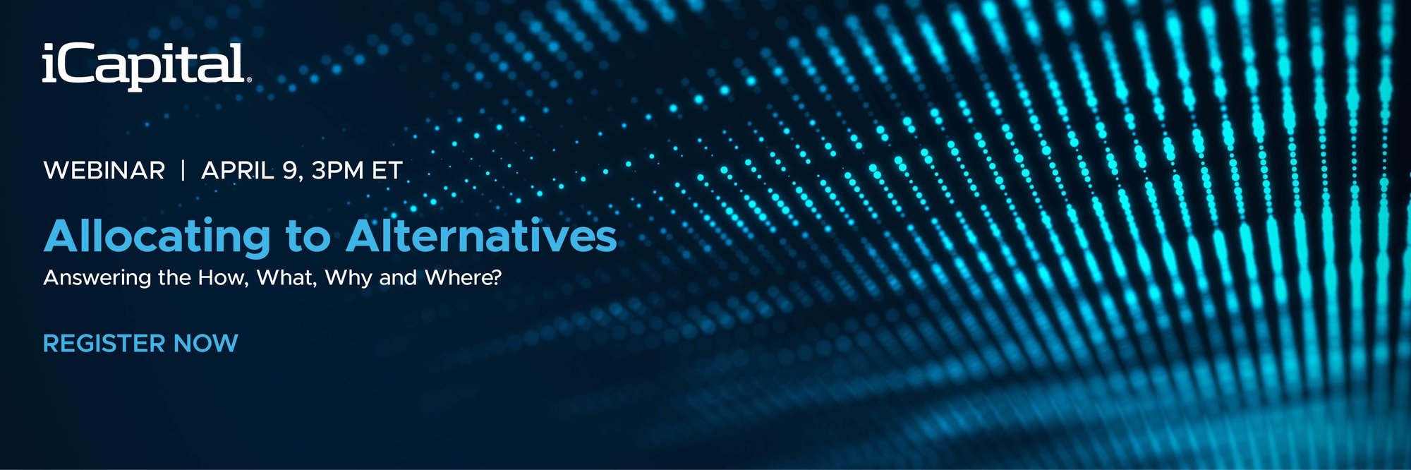 iCapital - Allocating to Alternatives - Webinar_v2 (1)